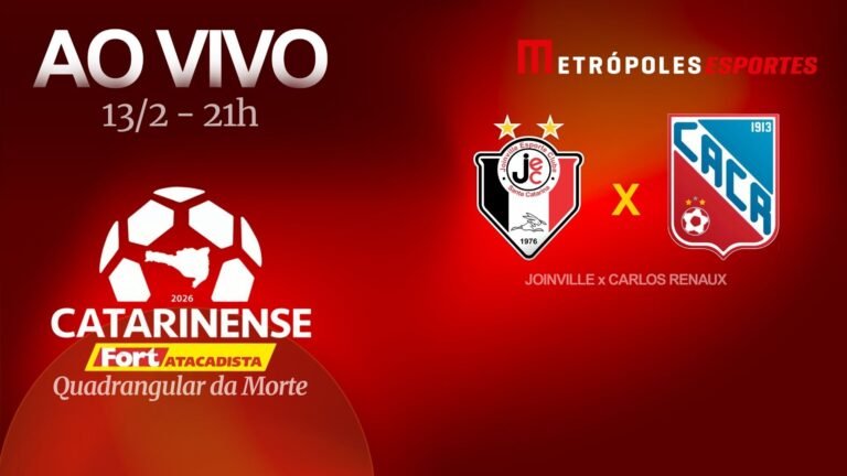 Metrópoles Esportes transmite Joinville x Carlos Renaux pelo Catarinense 2026 no YouTube